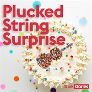 Plucked string surprise cover image