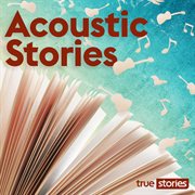 Acoustic stories cover image