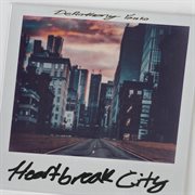 Heartbreak city cover image