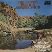 The country world of george c. smith cover image