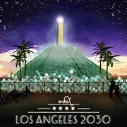 Los angeles 2030 cover image