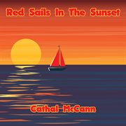 Red sails in the sunset cover image
