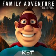 Family adventure trailers cover image