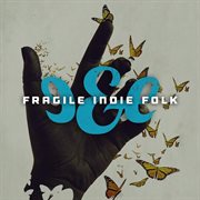 Fragile indie folk cover image