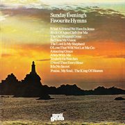 Sunday evening's favourite hymns cover image