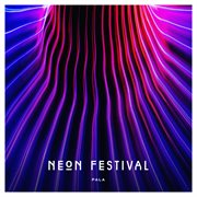 Neon festival cover image