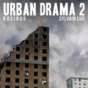 Urban drama 2 cover image