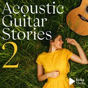 Acoustic guitar stories 2. 2 cover image