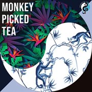 Monkey picked tea cover image