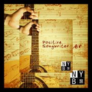 Positive songwriter cover image
