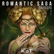 Romantic saga trailers cover image