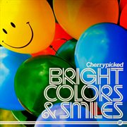 Bright colors & smiles cover image