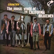 The country music world of the california brakemen cover image