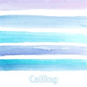 Calling cover image