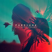 Purejunk - synthetic dreams cover image