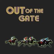 Out of the gate cover image