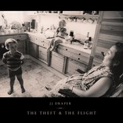 The theft & the flight cover image