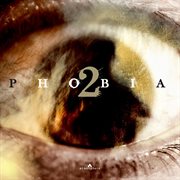 Phobia: 2 cover image