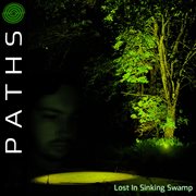Lost in sinking swamp cover image