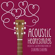 Acoustic guitar renditions of duran duran cover image