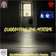 Quarantine mixtape cover image