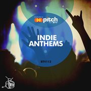 Indie anthems cover image
