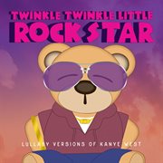 Lullaby versions of kanye west cover image