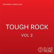 Tough rock, vol. 2 cover image