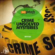 Crime Unsolved Mysteries cover image