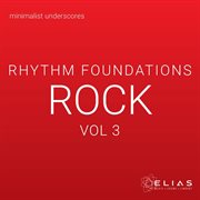 Rhythm foundations - rock, vol. 3 cover image