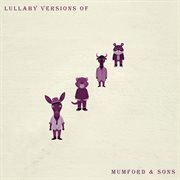 Lullaby versions of mumford & sons cover image