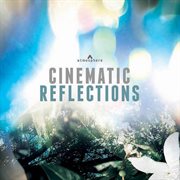 Cinematic reflections cover image