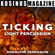 Ticking light percussions cover image