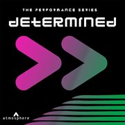 Performance: determined cover image