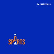 Tv essentials - sports cover image