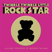 Lullaby versions of modern talking cover image