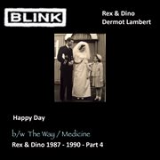 Rex & dino 1987 - 1990, pt. 4 cover image