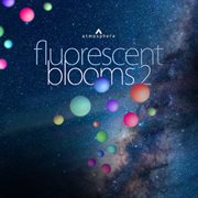 Fluorescent blooms 2 cover image