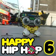 Happy hip hop 6 cover image