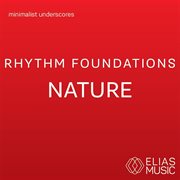 Rhythm foundations - nature cover image