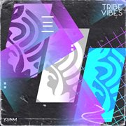 Tribe vibes cover image