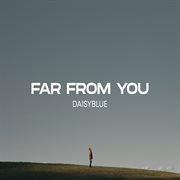 Far from you cover image
