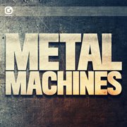 Metal machines cover image