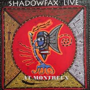 Shadowfax live at montreux cover image