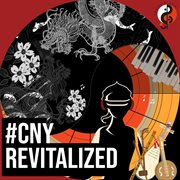 #cnyrevitalized cover image