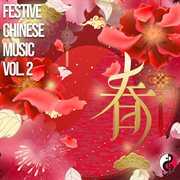 Festive chinese music, vol. 2 cover image