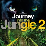 Journey into the jungle 2 cover image