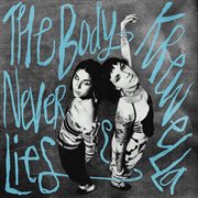 The body never lies cover image