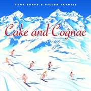 Cake and cognac cover image