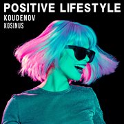 Positive lifestyle cover image